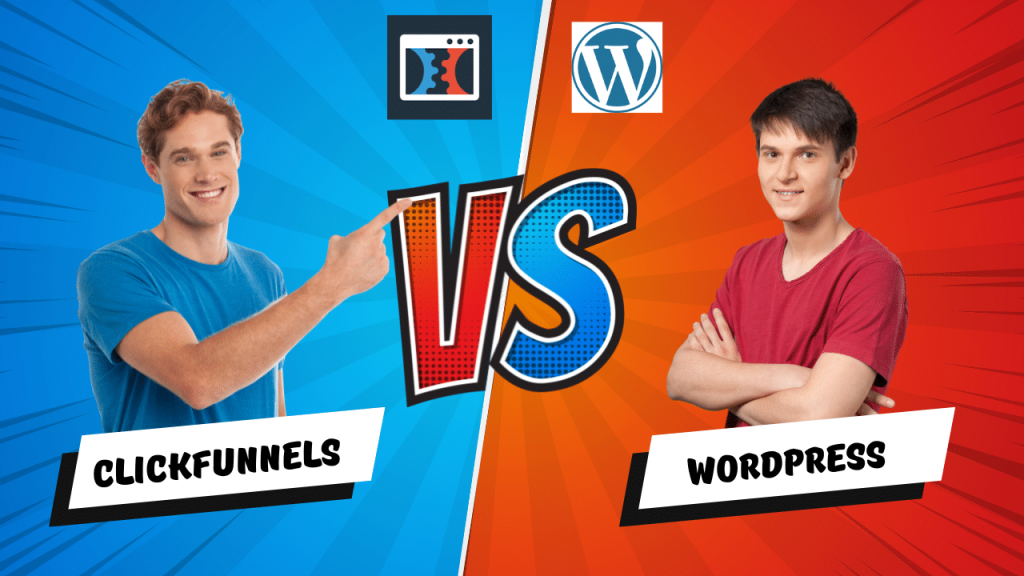 CLICKFUNNELS VS WORDPRESS